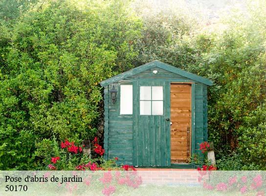 Pose d'abris de jardin  ardevon-50170 RS Espace vert